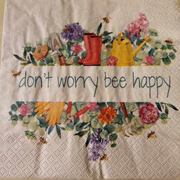 Serviette Don`t worry bee happy